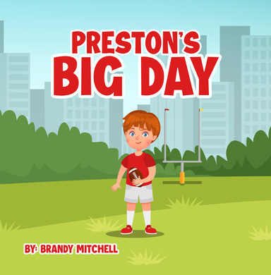 Preston’s Big Day
