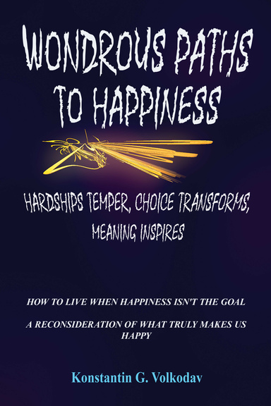 Wondrous Paths to Happiness