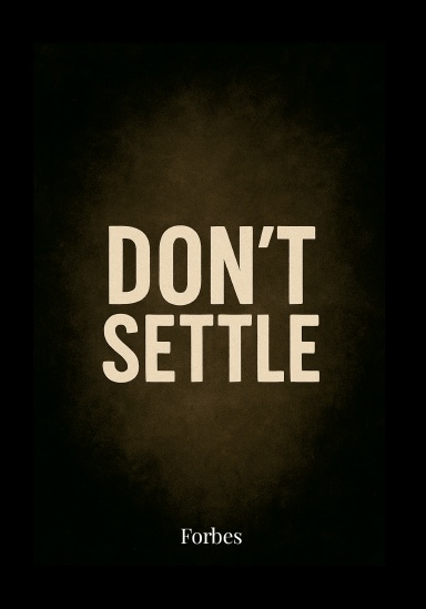 Don't Settle