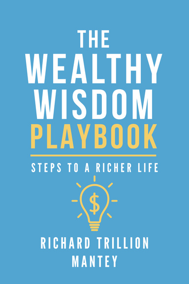 The Wealthy Wisdom  Playbook
