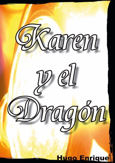 Karen y El Dragon