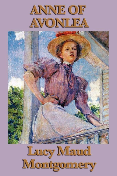 Anne of Avonlea Annotated