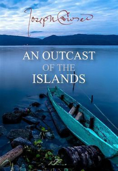 An Outcast of the Islands Annotated