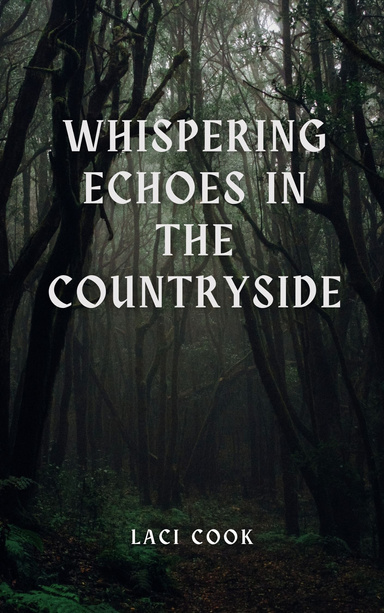 Whispering Echoes in the Countryside