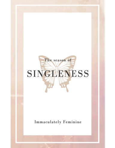 The season of singleness
