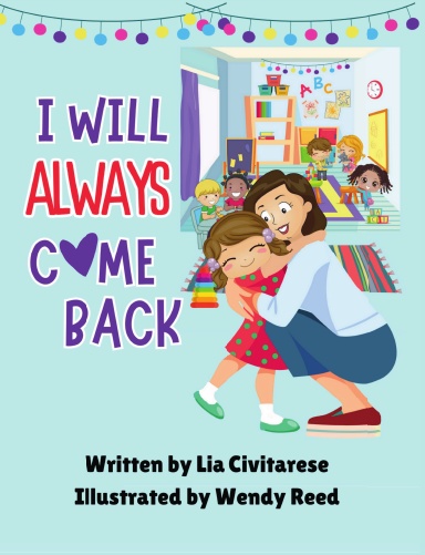 I Will Always Come Back