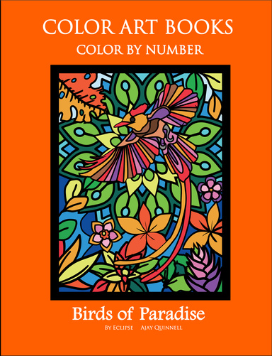 Birds of Paradise - Color By Number Book