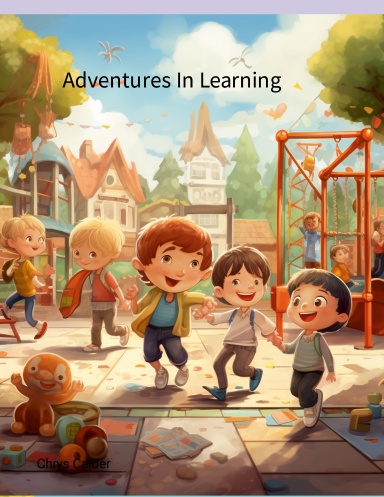Adventures In Learning