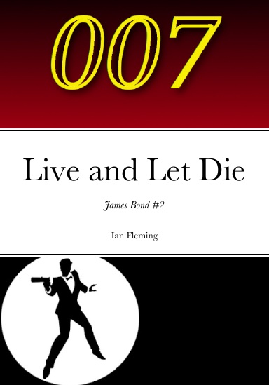 James Bond -Live and Let Die