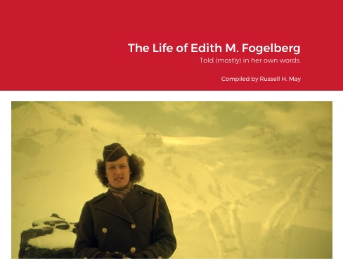The Life of Edith M. Fogelberg