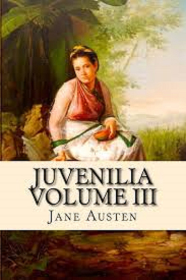 Juvenilia Volume III Annotated
