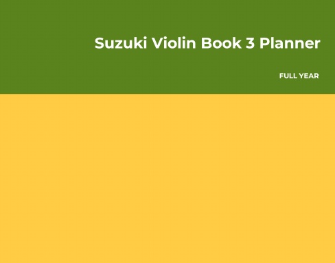 Suzuki Violin Book 3 Planner
