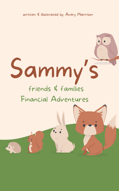Sammy’s Friends & Families: Financial Adventures