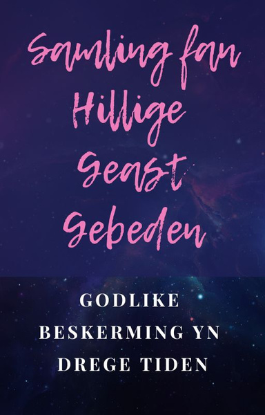 Samling fan Hillige Geast Gebeden