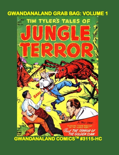 Gwandanaland Grab Bag: Volume 1