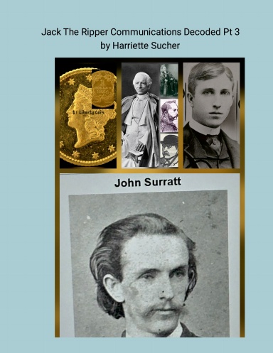 Jack The Ripper Communications Decoded Pt 3