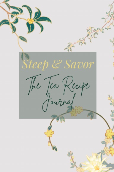 Steep & Savor