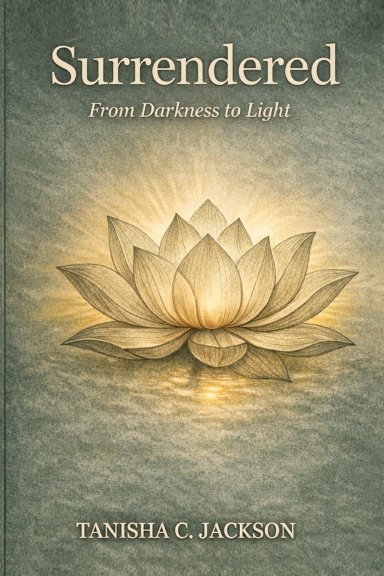Surrendered From Darkness to Light