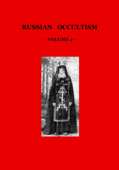 Russian Occultism (Volume 2)