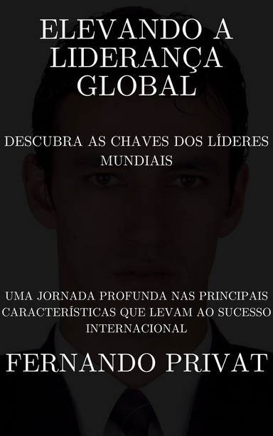 Elevando A Liderança Global