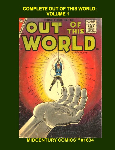 Complete Out Of This World: Volume 1