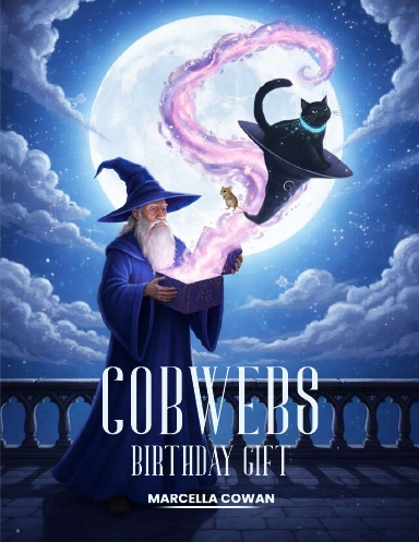 Cobwebs Birthday Gift