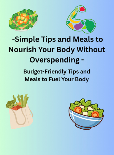 Eating Healthy on a Budget