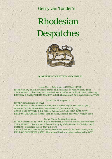Rhodesian Despatches Quarterly Collection Volume III