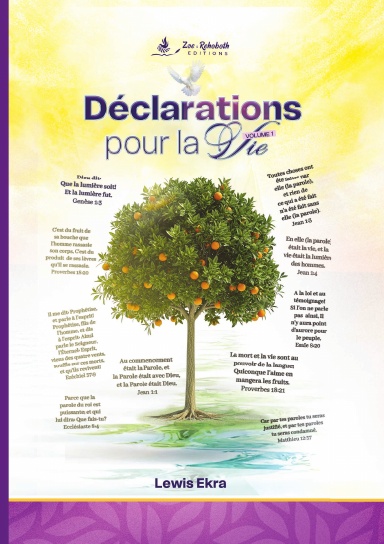 Déclarations pour la Vie – Volume 1