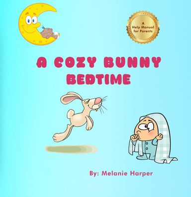 A Cozy Bunny Bedtime