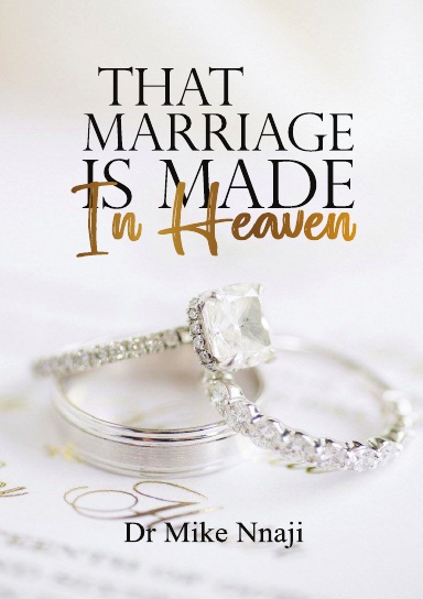 That Marriage Is Made In Heaven