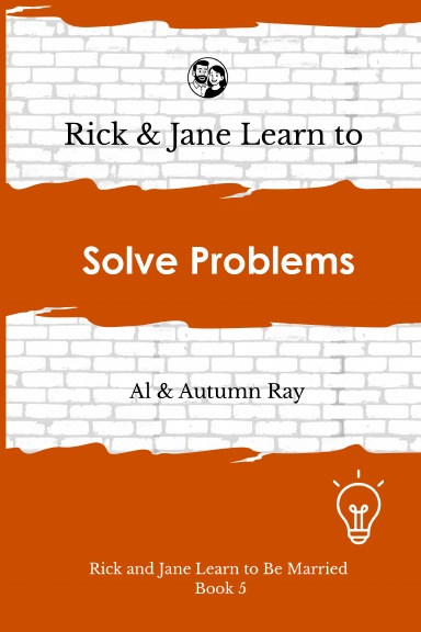 Rick and Jane Learn to Solve Problems