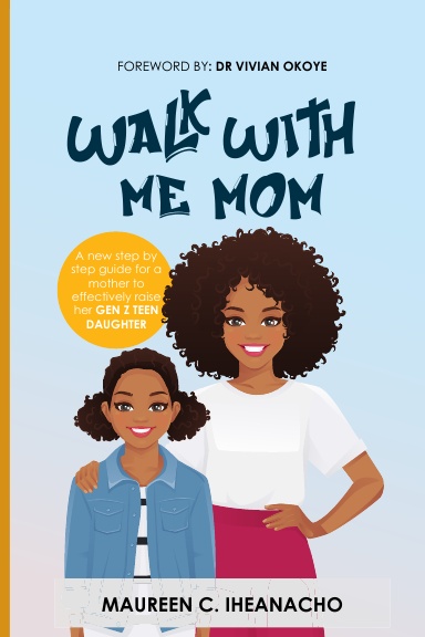 WALK WITH ME MOM