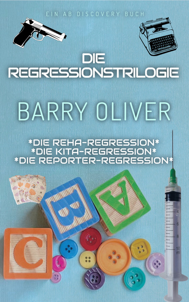 Die Regressionstrilogie
