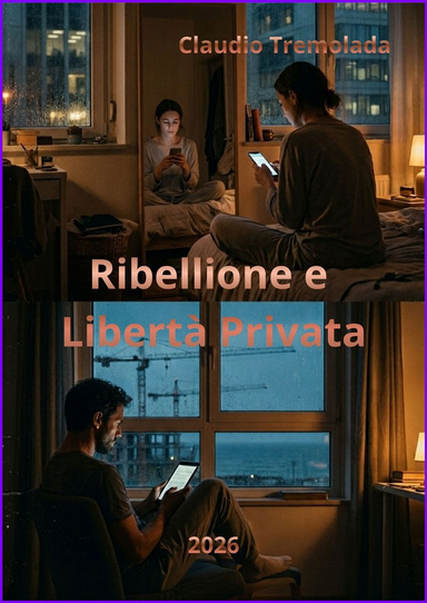 Ribellione e liberta privata