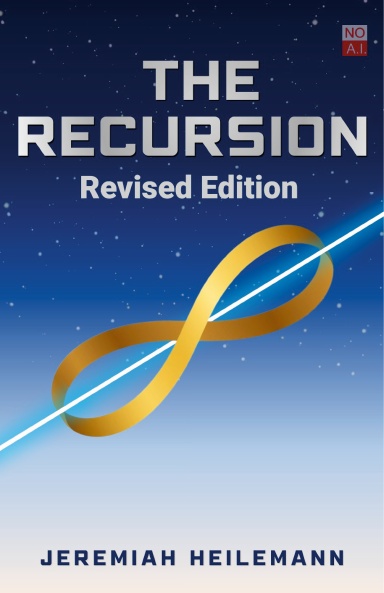 The Recursion - Revised Edition