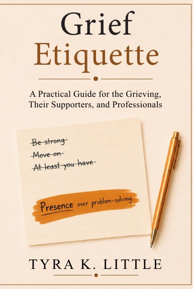 Grief Etiquette