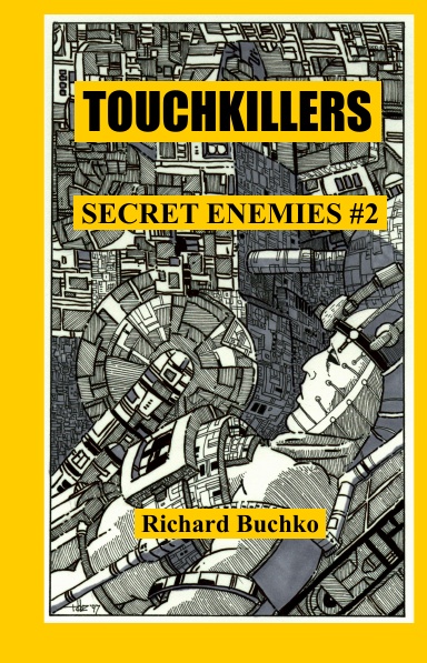 Touchkillers