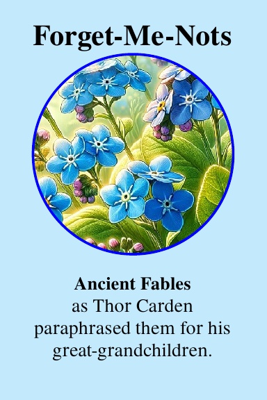 Forget-Me-Nots Ancient Fables