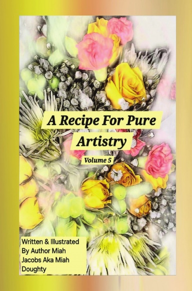 A Recipe For Pure Artistry
