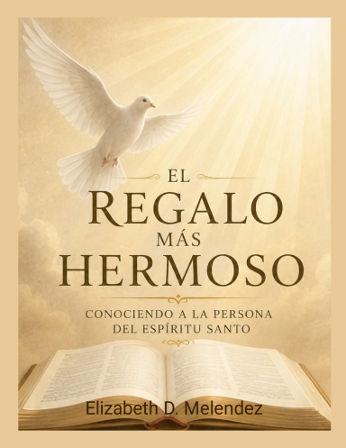 El Regalo Mas Hermoso