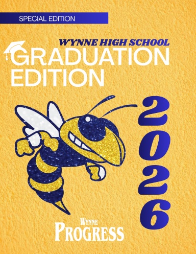 2026 Wynne High School Graduation Edition