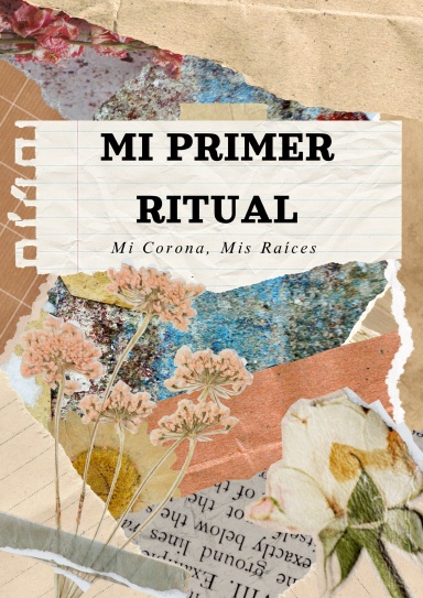 Mi Primer Ritual
