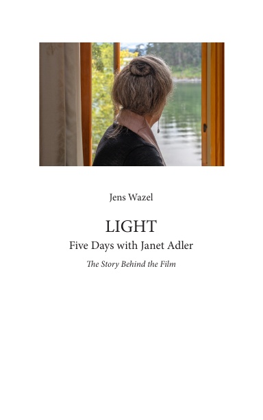 LIGHT | Five Days with Janet Adler