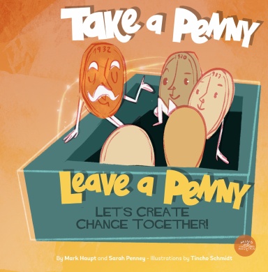 Take A Penny - Leave A Penny