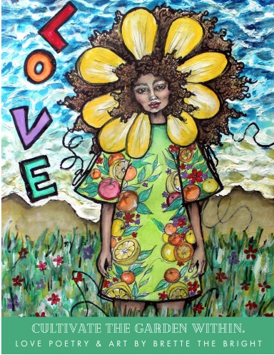 Cultivate the Garden Within