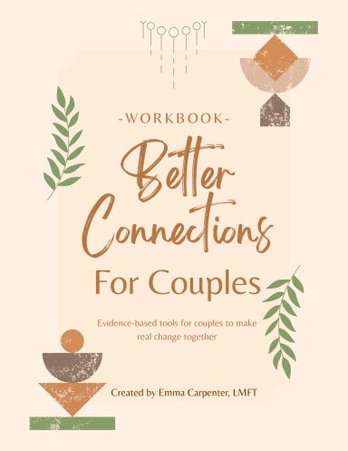 Better Connections for Couples Workbook