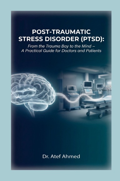 Post‑Traumatic Stress Disorder (PTSD)
