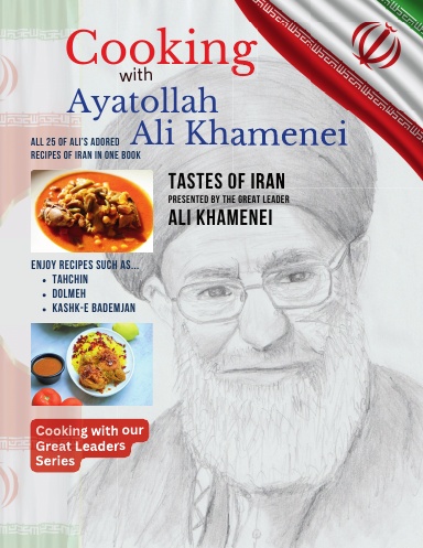Cooking with Ayatollah Ali Khamenei
