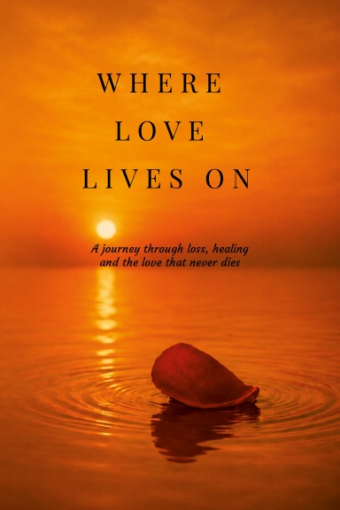 Where Love Lives On